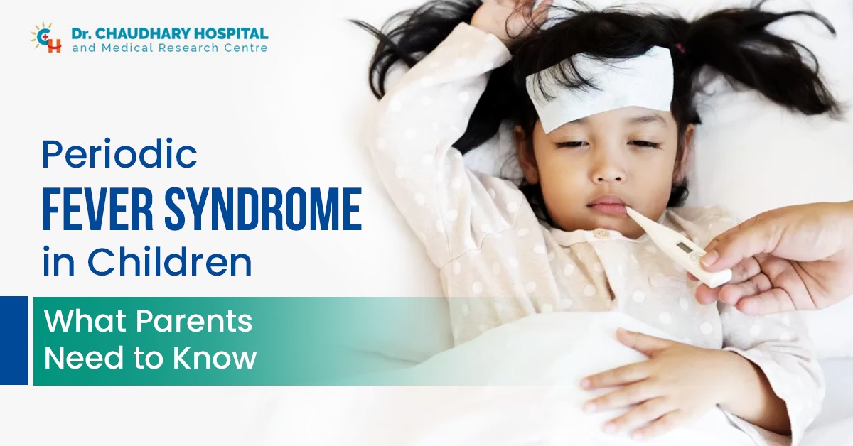 Periodic Fever Syndrome in Children